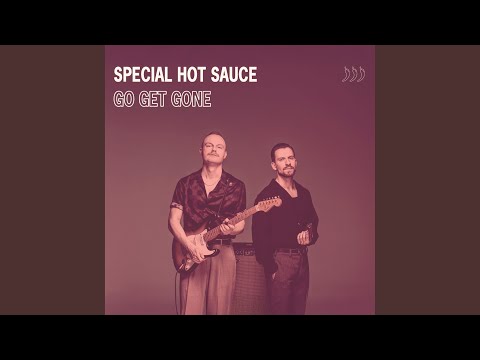 Special Hot Sauce - Go Get Gone (CD)