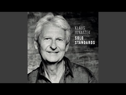 Klaus Ignatzek - Solo Standards (CD)