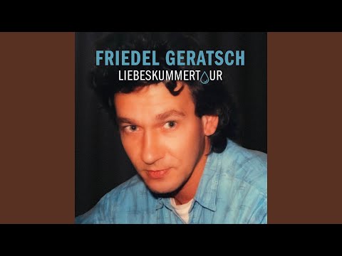 Friedel Geratsch - Liebeskummertour (DVD + CD)