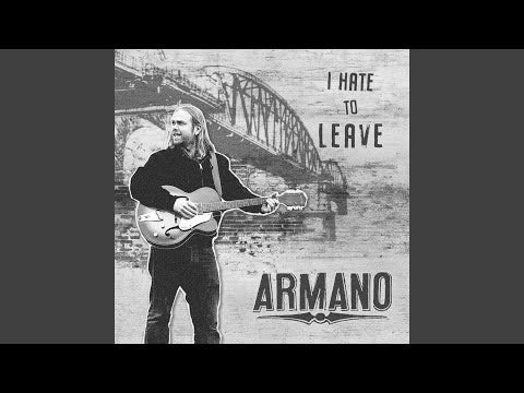 Armano - I Hate To Leave (CD)