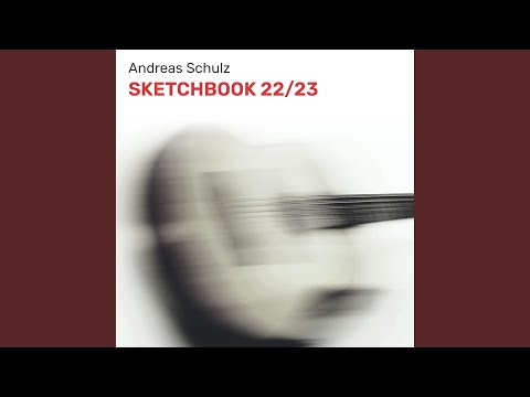 Andreas Schulz - Sketchbook 22/23 (CD)