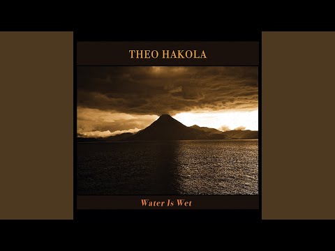 Theo Hakola - Water Is Wet (CD)