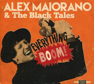 Alex Maiorano & The Black Tales - Everything Boom (12" Vinyl-Album) (6089029058713)
