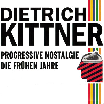 Dietrich Kittner - Progressive Nostalgie (Die frühen Jahre, 5-CD-Box) (5CD) (5965375209625)
