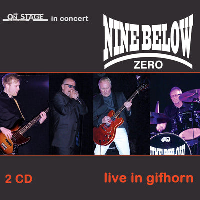 Nine Below Zero - Live In Gifhorn (2CD) (5965375668377)