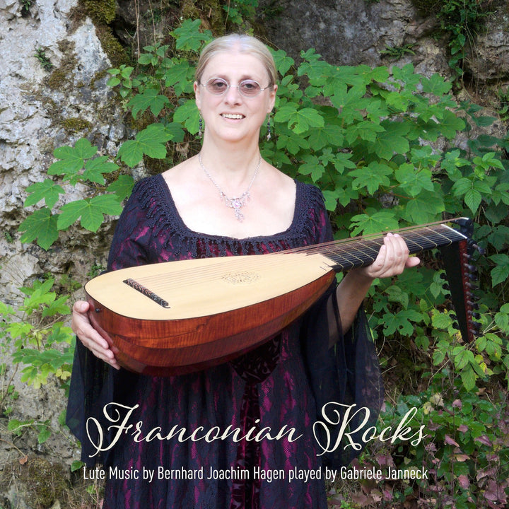 Gabriele Janneck - Franconian Rocks (Lute Music by Bernhard Joachim Hagen) (CD)