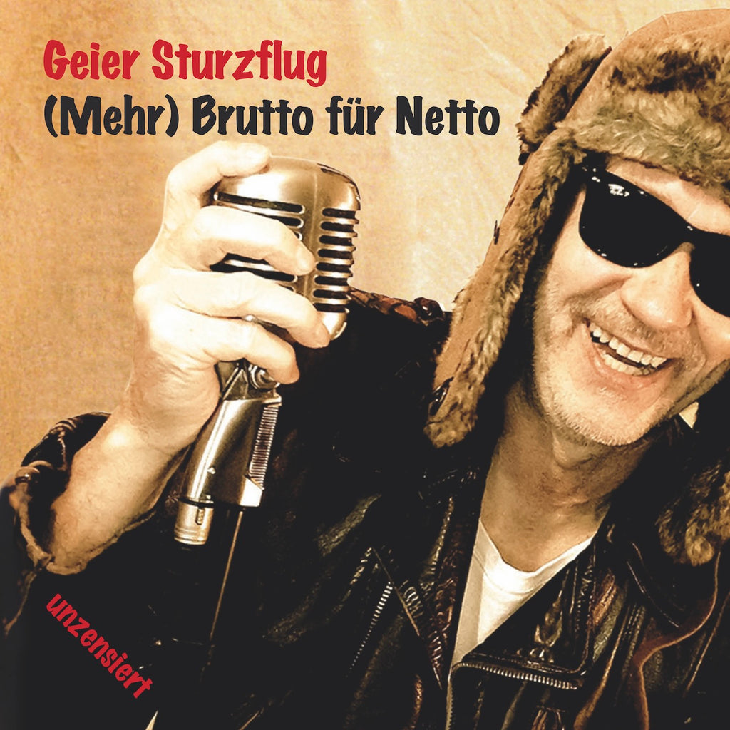 Geier Sturzflug - (Mehr) Brutto für Netto (CD)