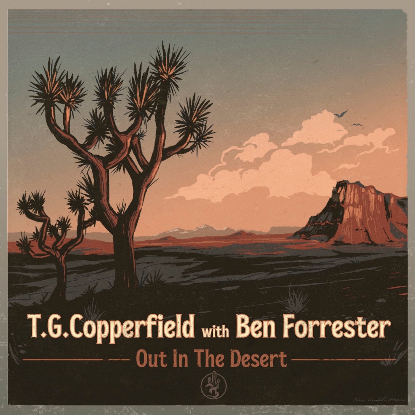 T.G. Copperfield with Ben Forrester - Out In The Desert (CD) – Timezone ...