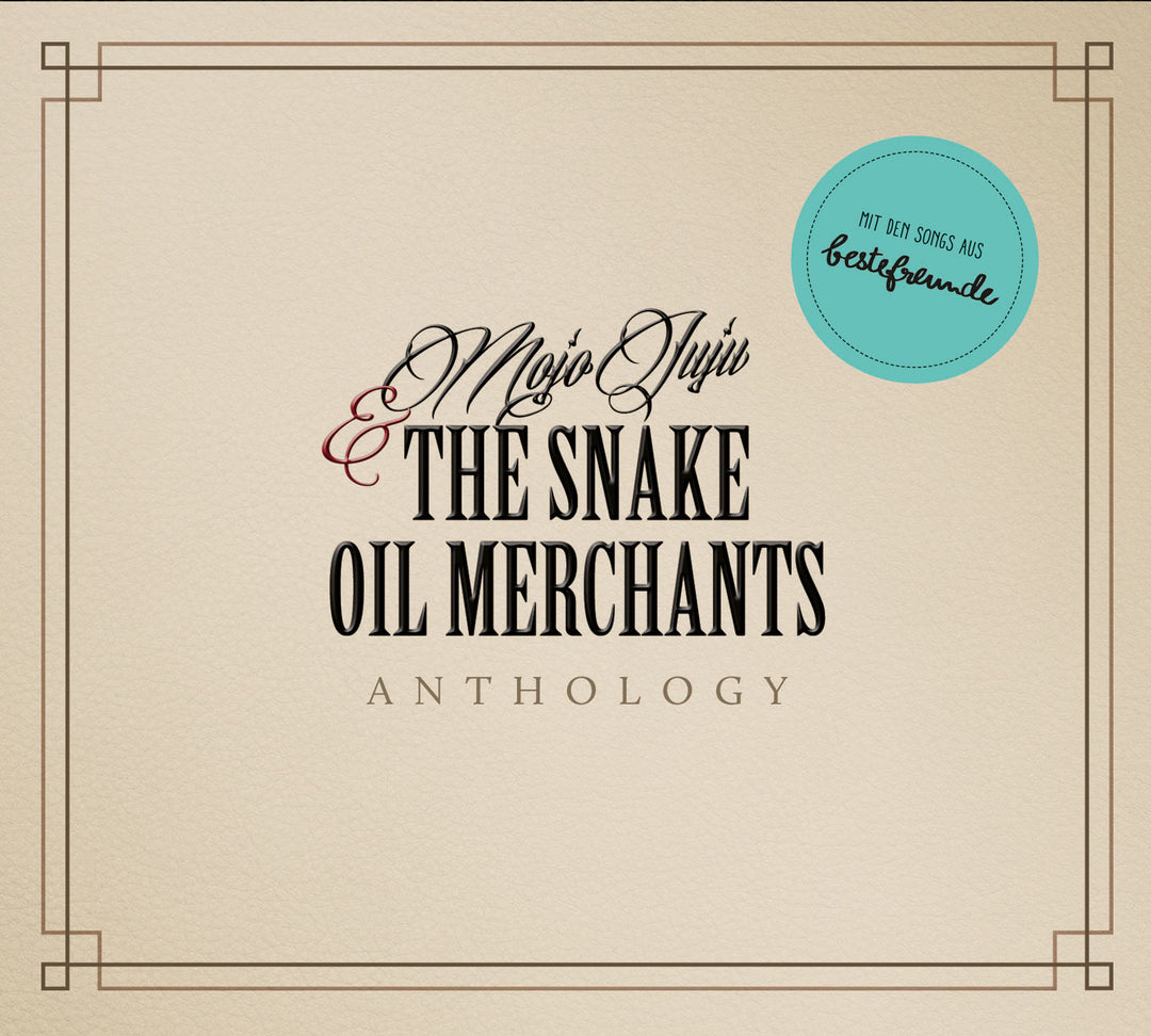 Mojo Juju & The Snake Oil Merchants - Anthology (12" Vinyl-Album) (5906920734873)