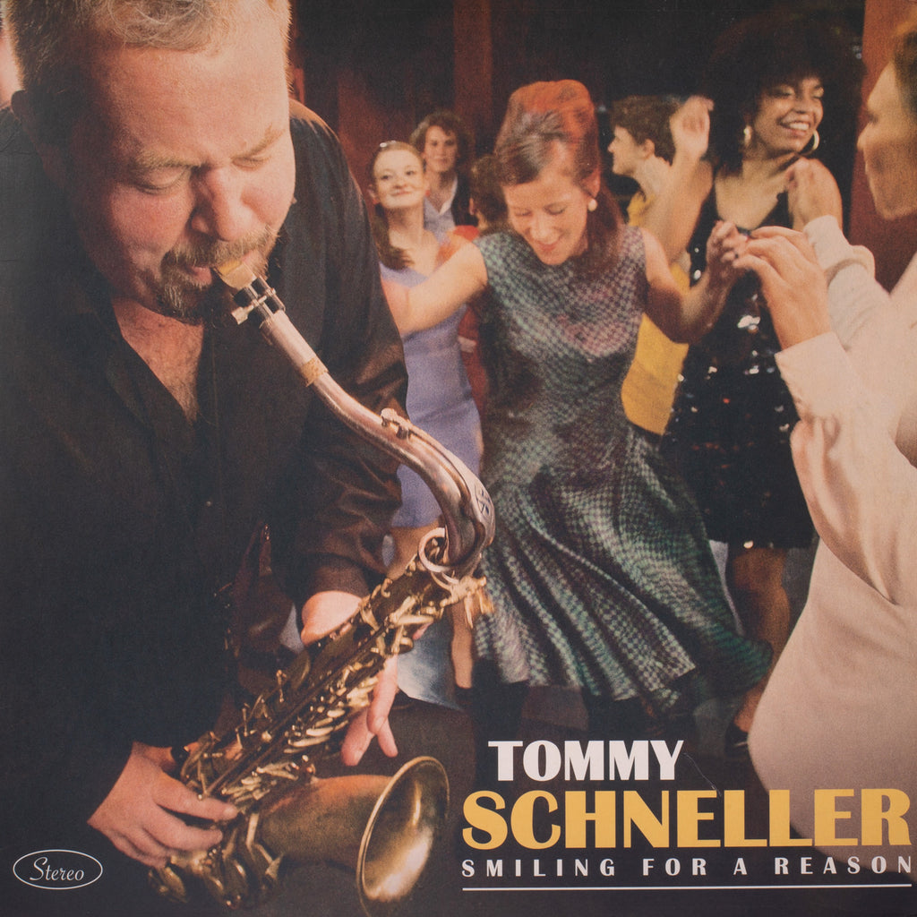 Tommy Schneller Band - Smiling For A Reason (12 "vinyl album)