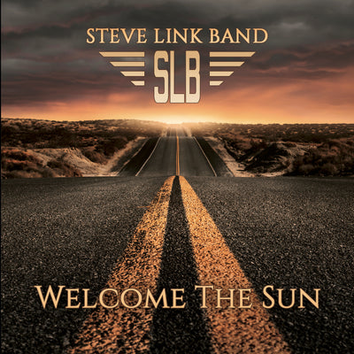 Steve Link Band - Welcome The Sun (CD) (5871761817753)