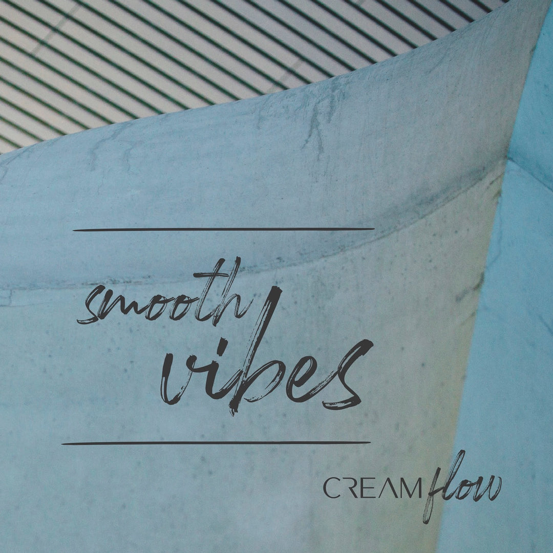 Cream Flow - Smooth Vibes (CD) (5871830859929)