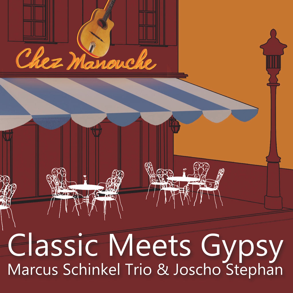 Marcus Schinkel Trio & Joscho Stephan - Classic Meets Gypsy (CD)