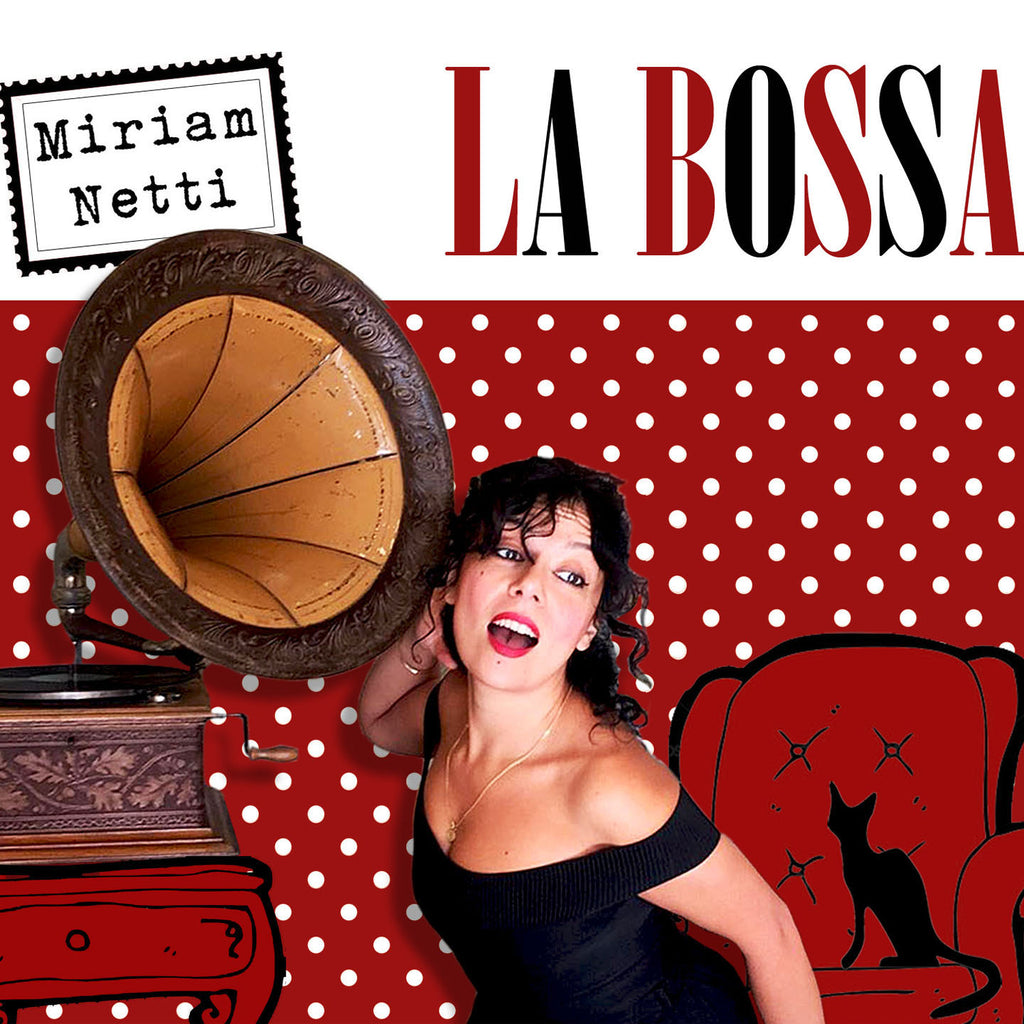 Miriam Netti - La Bossa (CD)