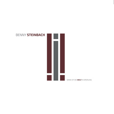 Benny Steinbach - Dann ist die Welt in Ordnung (CD) (5871746187417)