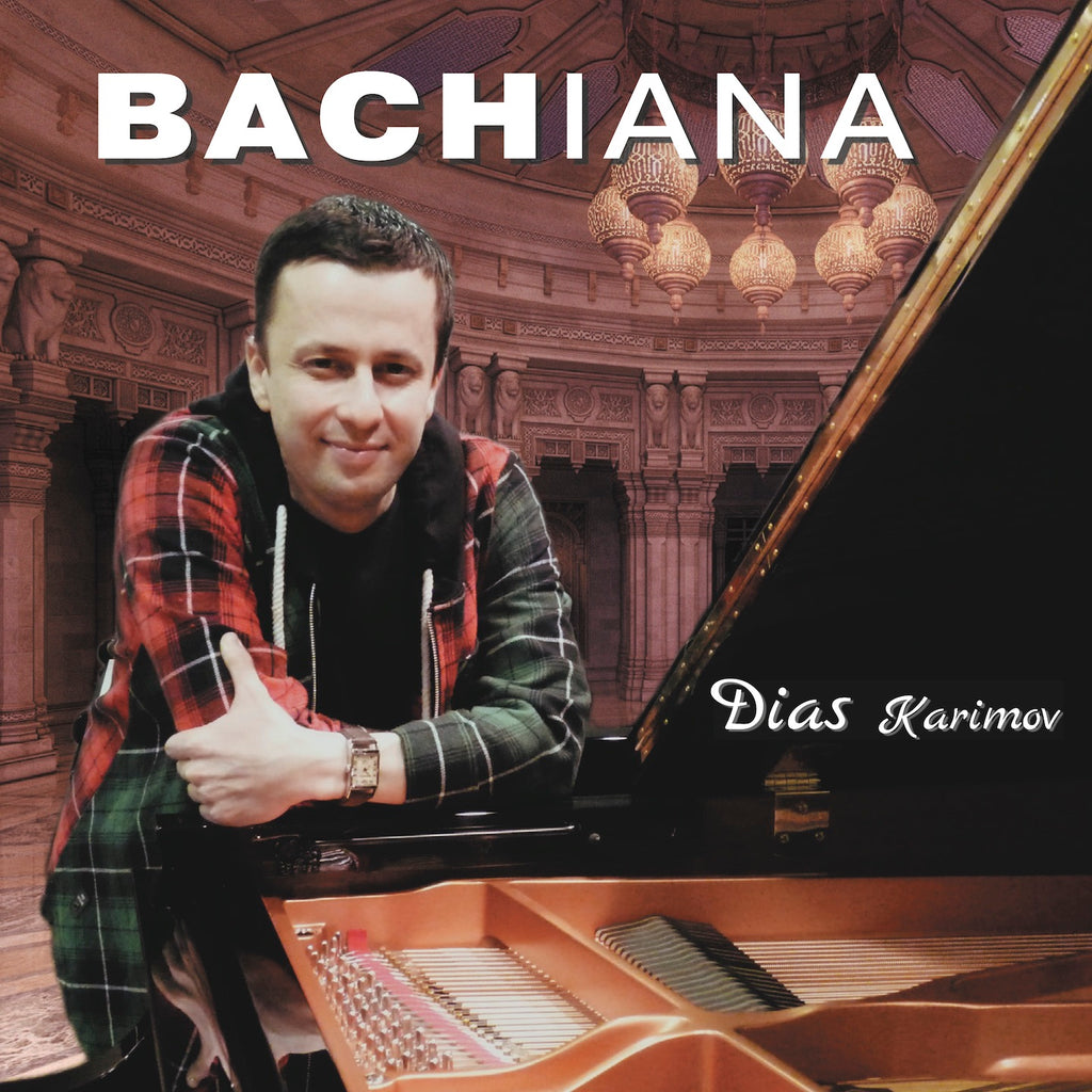 Dias Karimov - Bachiana (CD)