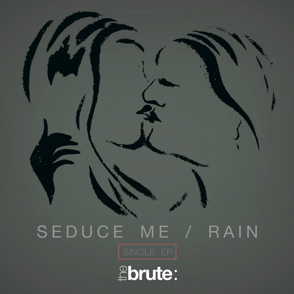 The Brute: - Seduce Me / Rain Single EP (CD)