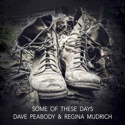 Dave Peabody & Regina Mudrich - Some Of These Days (CD) (5871786655897)