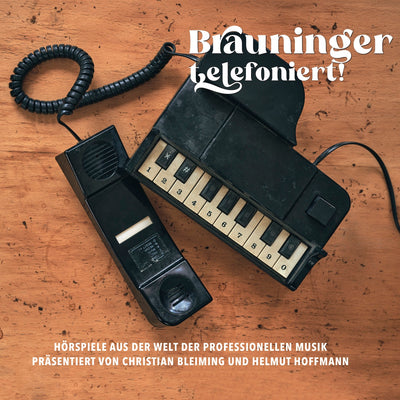 Christian Bleiming - Brauninger telefoniert! (CD)