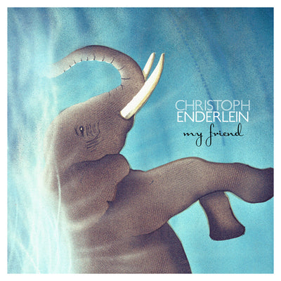 Christoph Enderlein - My Friend (CD) (5871721644185)