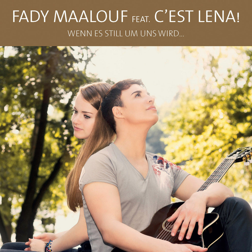 Fady Maalouf feat. C'est Lena! - When it gets quiet around us... (Maxi Single CD)