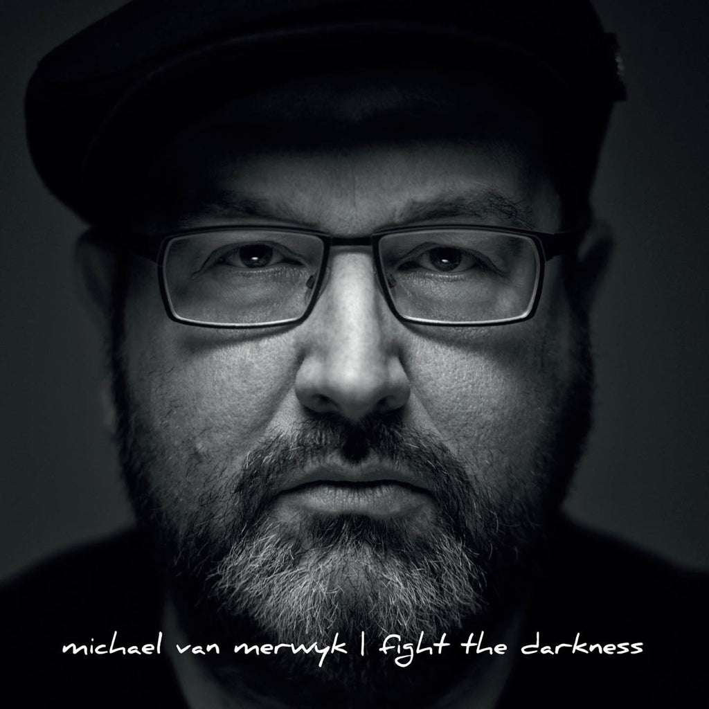 Michael van Merwyk - Fight The Darkness (CD)
