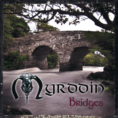 Myrddin - Bridges (CD) (5871674982553)