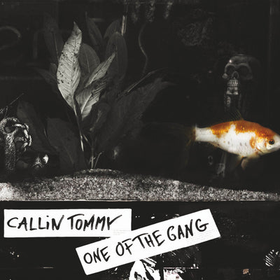 Callin Tommy - One Of The Gang (CD) (5871684747417)