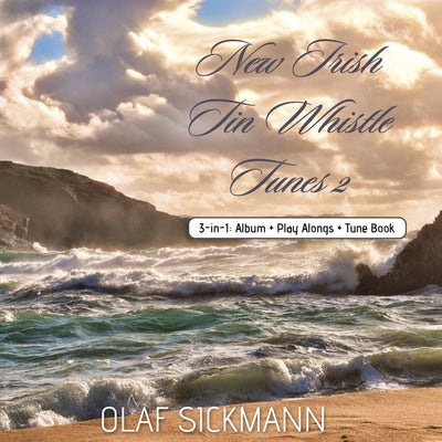 Olaf Sickmann - New Irish Tin Whistle Tunes 2 (CD)