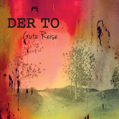 Der To - Gute Reise (CD) (5871735046297)