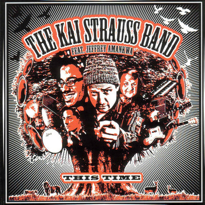 The Kai Strauss Band - This Time (CD) (5871675506841)