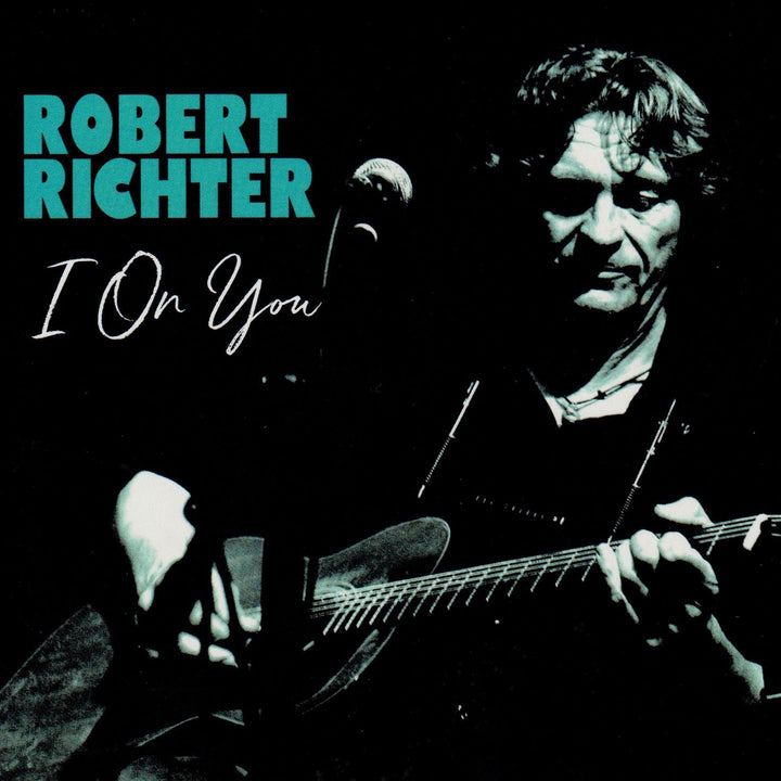 Robert Richter - I On You (CD) (5871797371033)