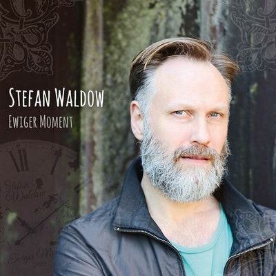 Stefan Waldow - Ewiger Moment (CD) (5871768502425)