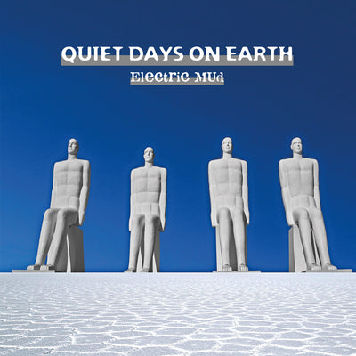 Electric Mud - Quiet Days On Earth (CD) (5871828664473)