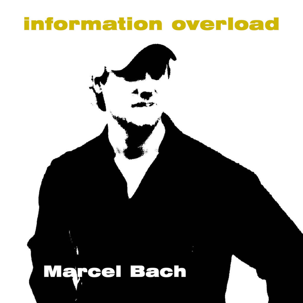 Marcel Bach - Information Overload (CD)