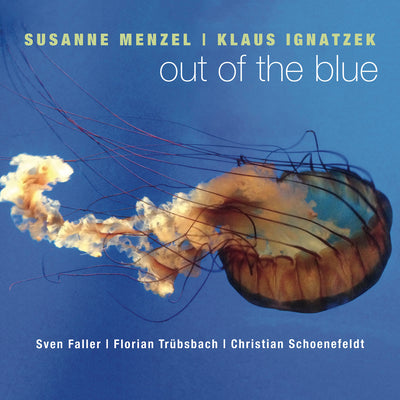 Susanne Menzel & Klaus Ignatzek - Out Of The Blue (CD)