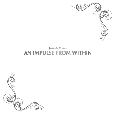 Joseph Myers - An Impulse From Within (CD) (5871675965593)