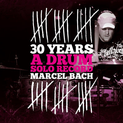 Marcel Bach - 30 Years (A Drum Solo Record) (CD) (5871824076953)