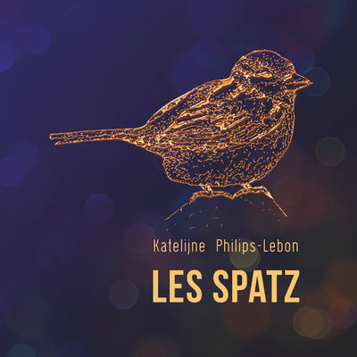 Katelijne Philips-Lebon - Les Spatz (CD) (5871769485465)