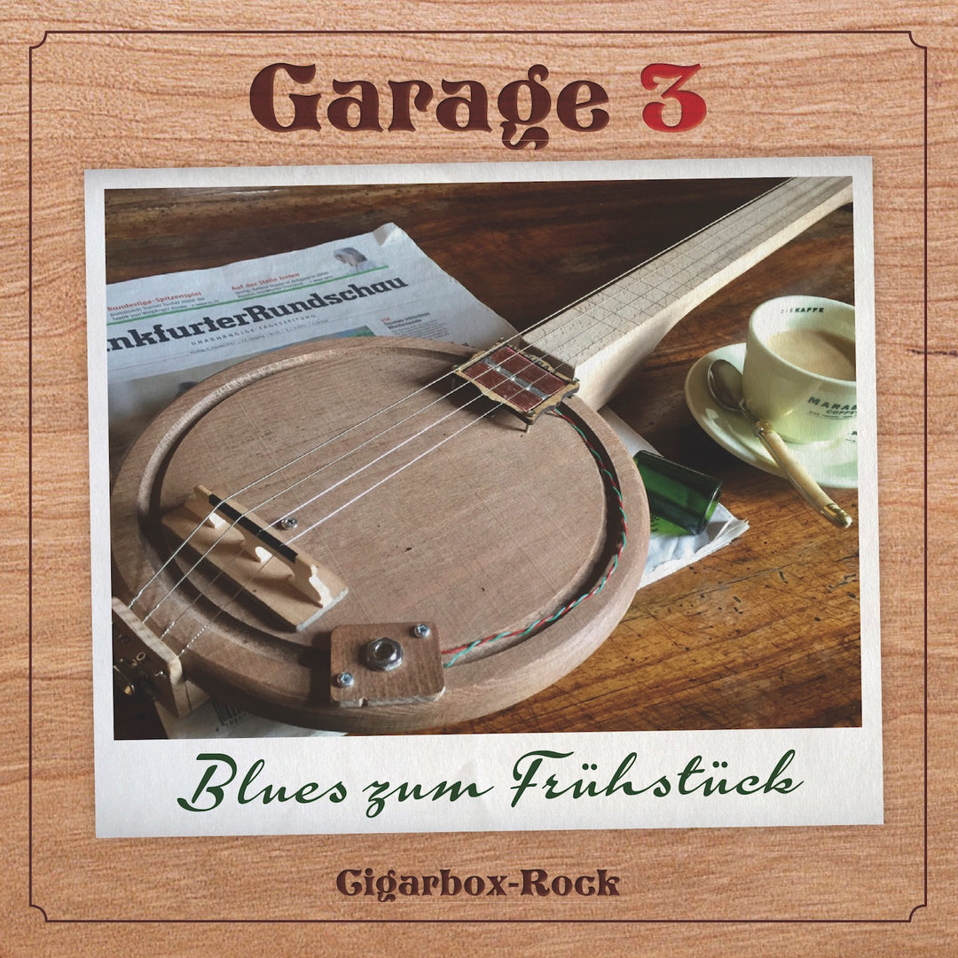 Garage 3 - Blues zum Frühstück (CD) (5871778824345)