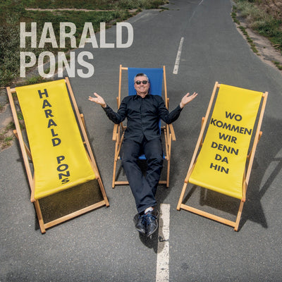 Harald Pons - Wo kommen wir denn da hin (CD) (6104307761305)