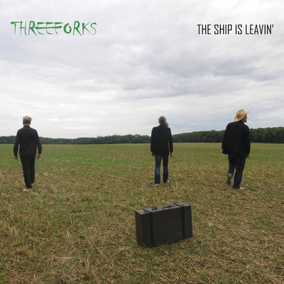 Three Forks - The Ship Is Leavin’ (CD) (5871812968601)
