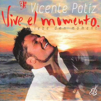 Vicente Patíz - Vive el momento (CD) (5871680585881)