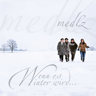 Medlz - Wenn es Winter wird … (CD) (5871707553945)
