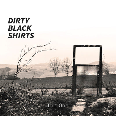 Dirty Black Shirts - The One (CD) (5871822962841)
