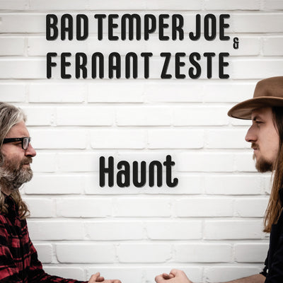 Bad Temper Joe & Fernant Zeste - Haunt (CD) (5871804874905)