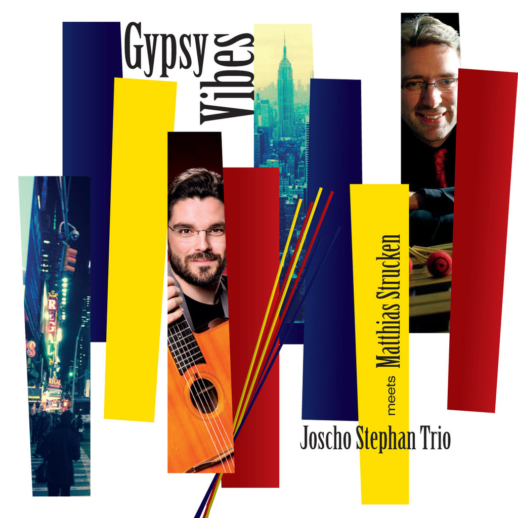 Joscho Stephan Trio Meets Matthias Strucken - Gypsy Vibes (CD)