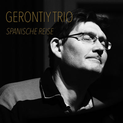 Gerontiy Trio - Spanische Reise (CD)