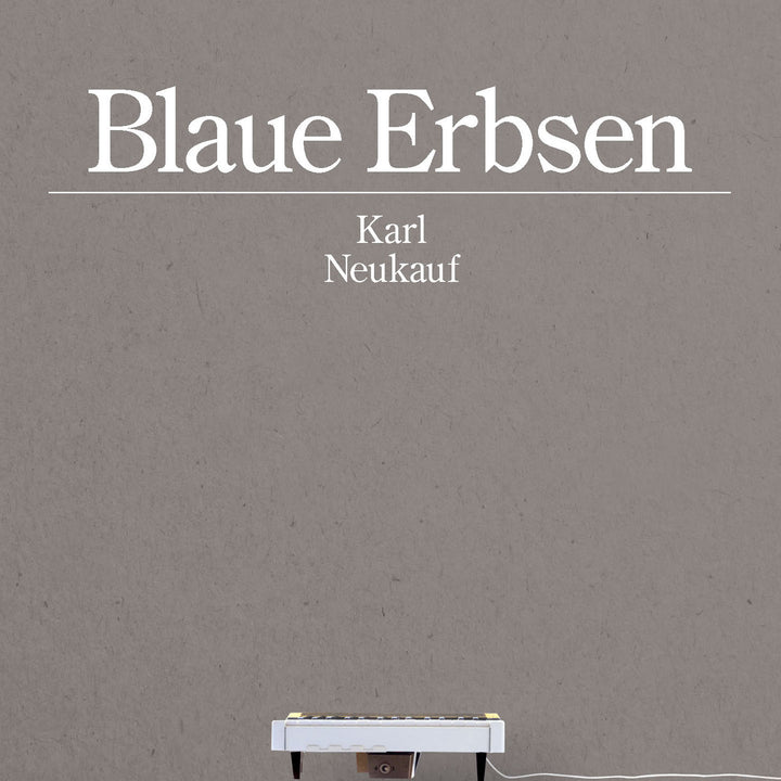 Karl Neukauf - Blaue Erbsen (CD) (5871673770137)