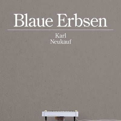 Karl Neukauf - Blaue Erbsen (CD) (5871673770137)